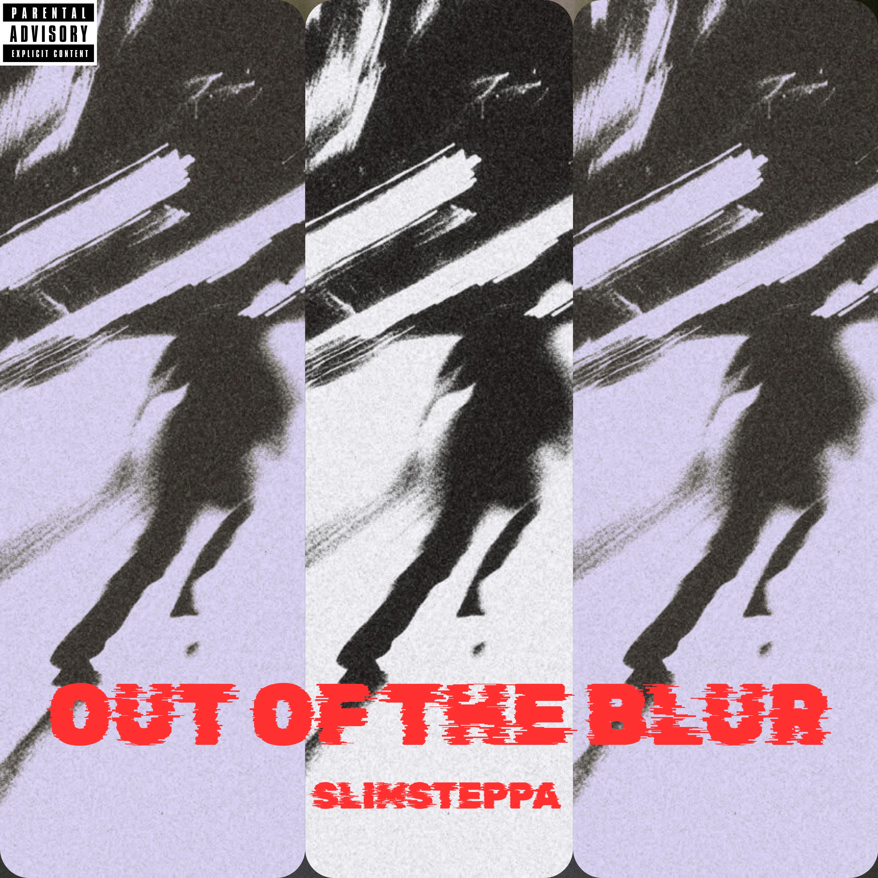 Out of the Blur by Slimsteppa